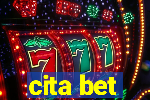 cita bet