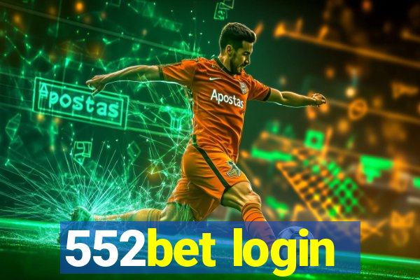 552bet login