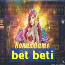 bet beti