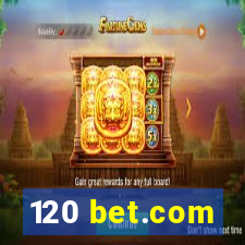 120 bet.com