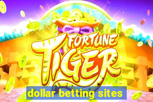 dollar betting sites