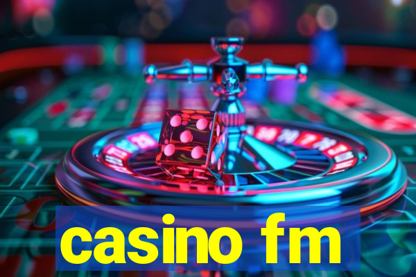 casino fm