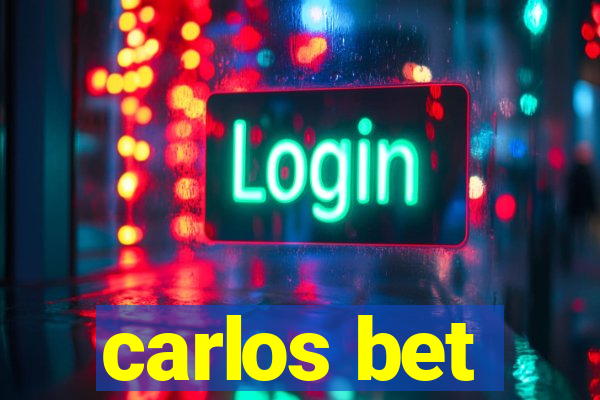 carlos bet