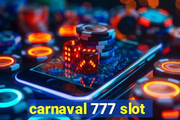 carnaval 777 slot