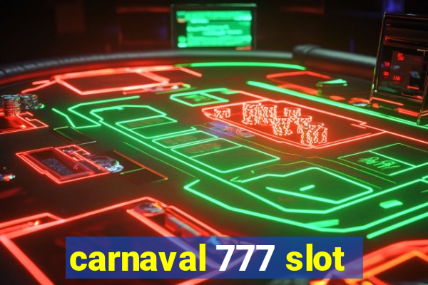 carnaval 777 slot