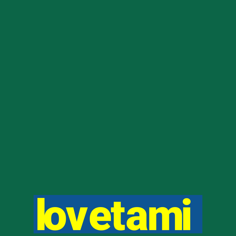 lovetami