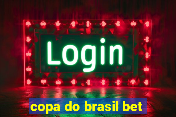 copa do brasil bet