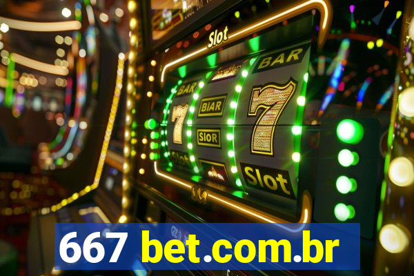 667 bet.com.br