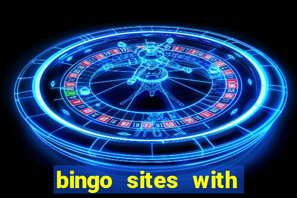 bingo sites with no wager