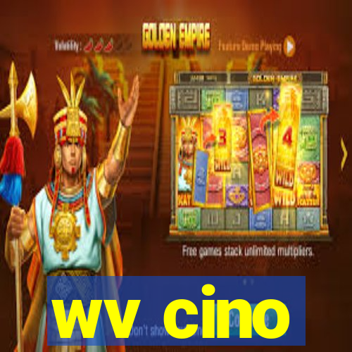 wv cino