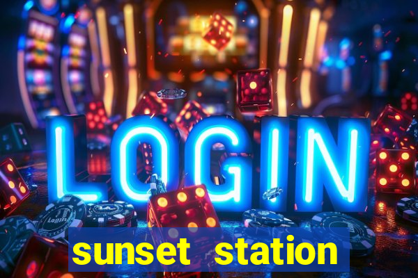 sunset station hotel & casino