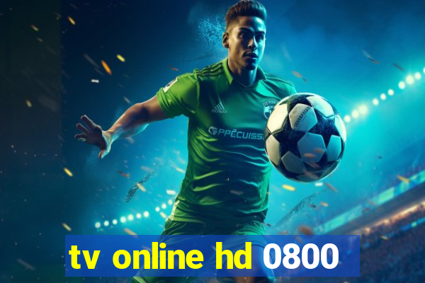 tv online hd 0800