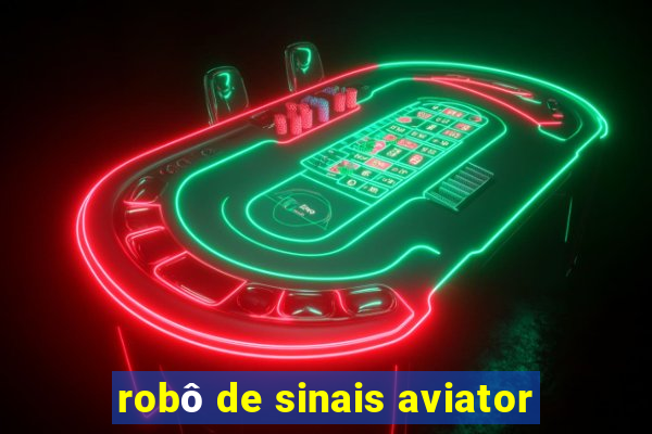 robô de sinais aviator