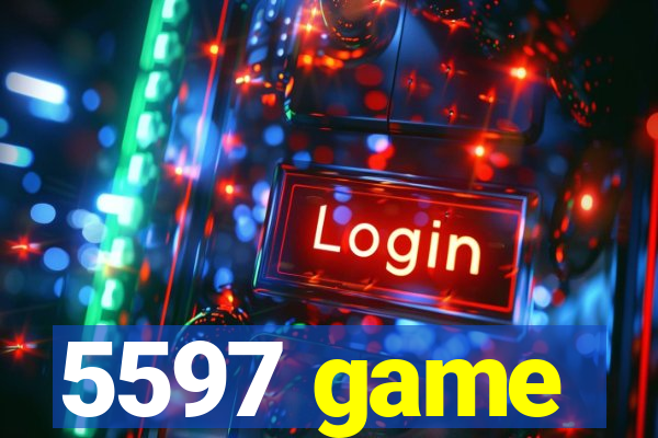 5597 game