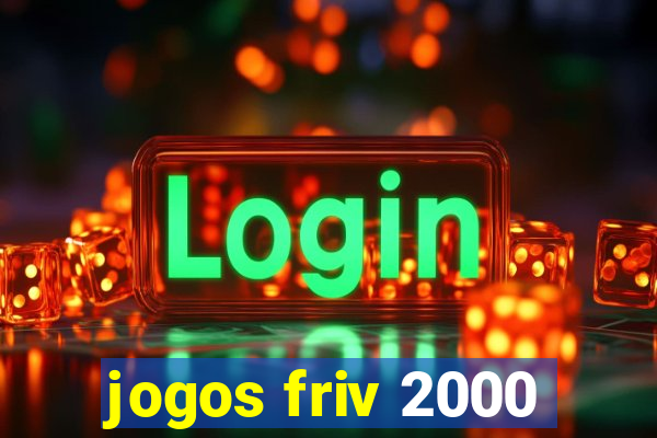 jogos friv 2000