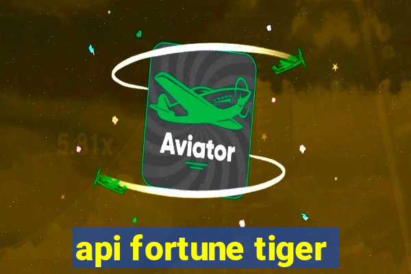 api fortune tiger