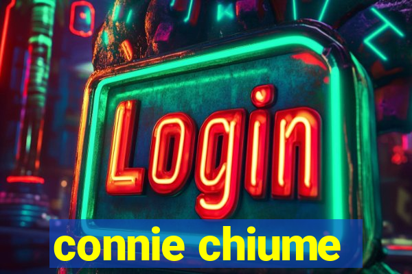 connie chiume