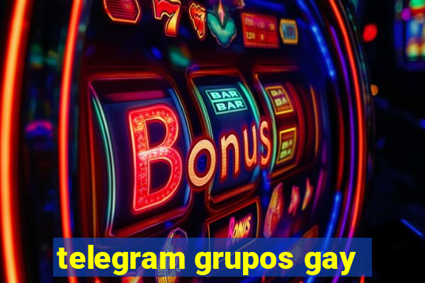 telegram grupos gay