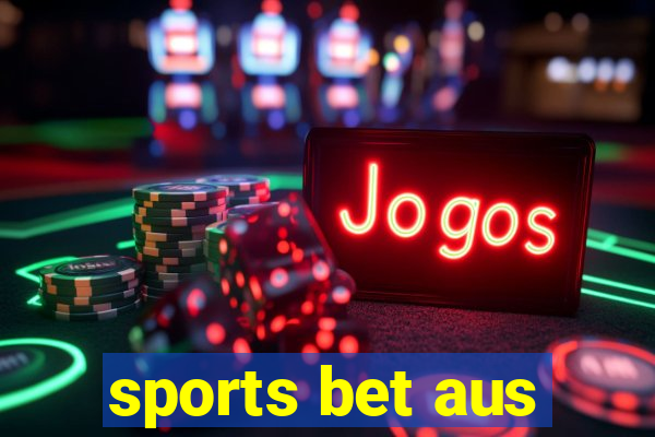 sports bet aus