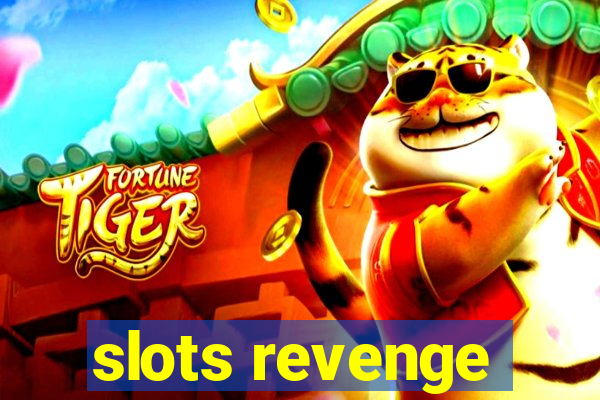 slots revenge