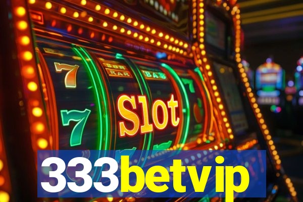 333betvip