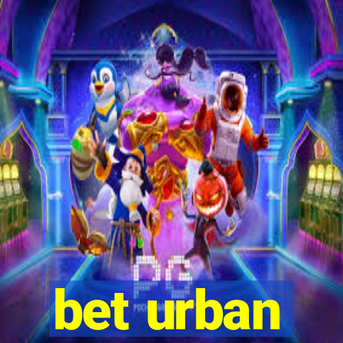 bet urban