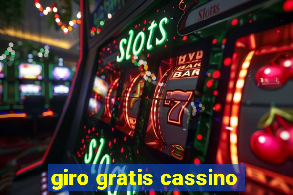 giro gratis cassino