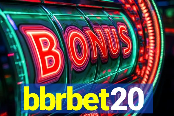 bbrbet20