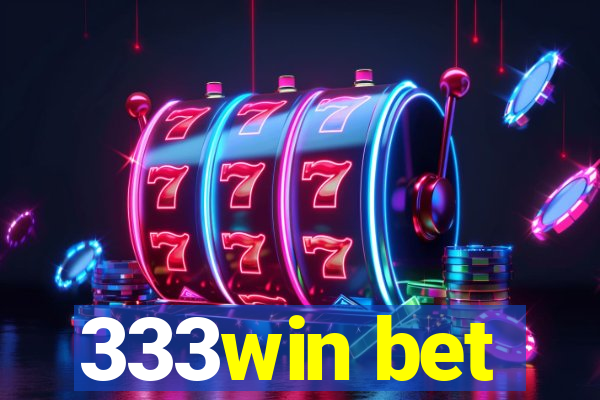 333win bet