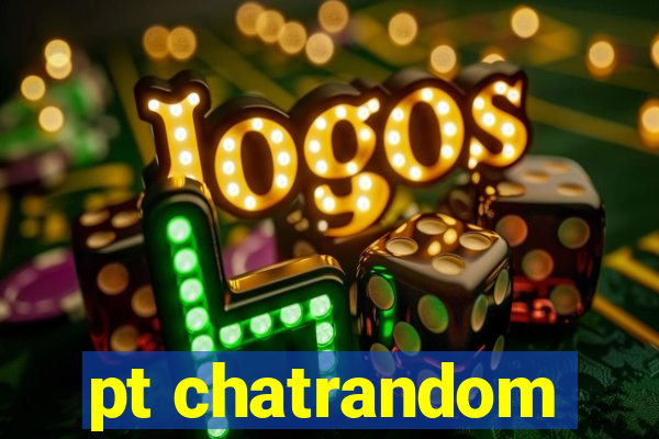 pt chatrandom