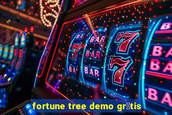 fortune tree demo gr谩tis