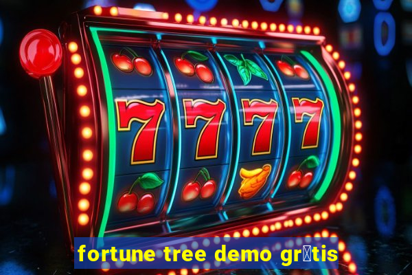 fortune tree demo gr谩tis