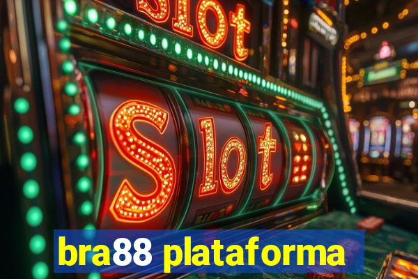 bra88 plataforma