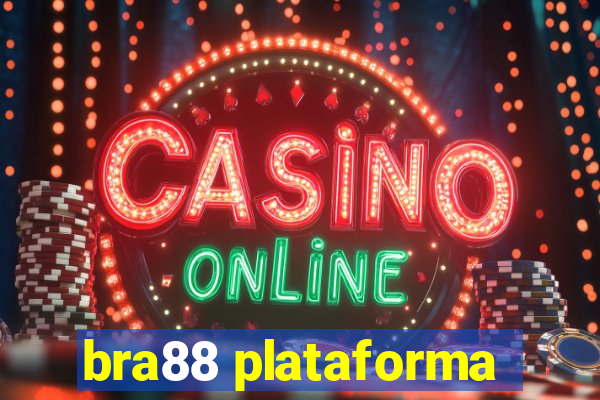 bra88 plataforma