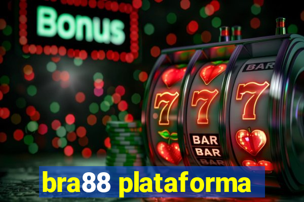 bra88 plataforma