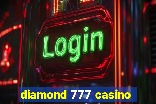 diamond 777 casino