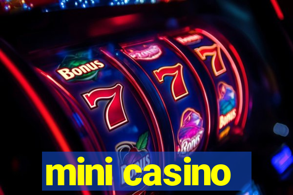 mini casino