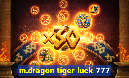 m.dragon tiger luck 777