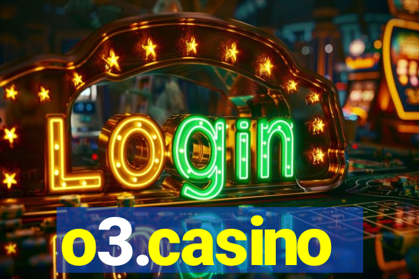 o3.casino