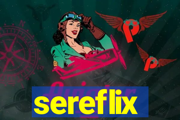 sereflix