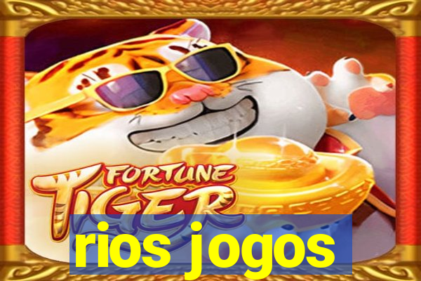 rios jogos