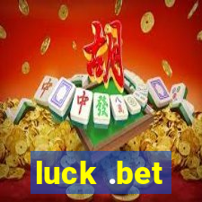 luck .bet