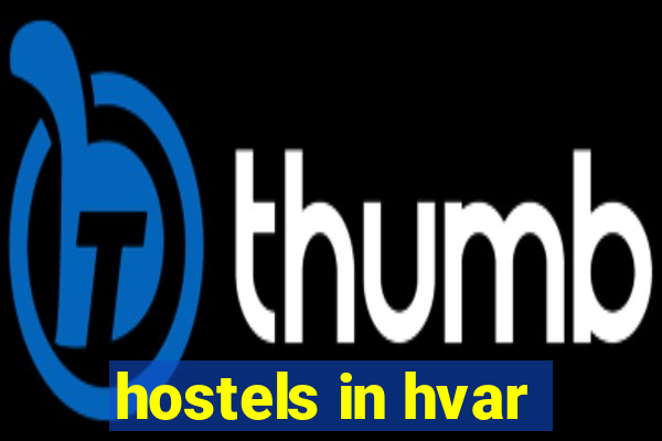 hostels in hvar