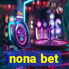 nona bet