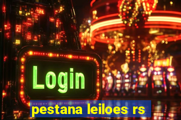 pestana leiloes rs