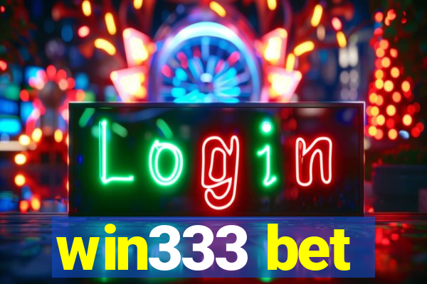 win333 bet