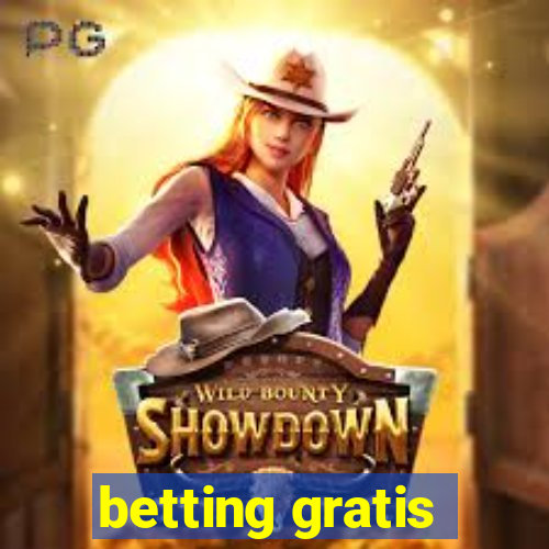 betting gratis