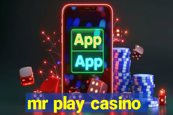 mr play casino