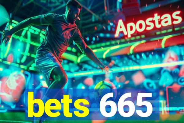 bets 665