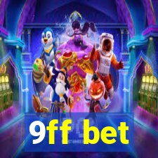 9ff bet